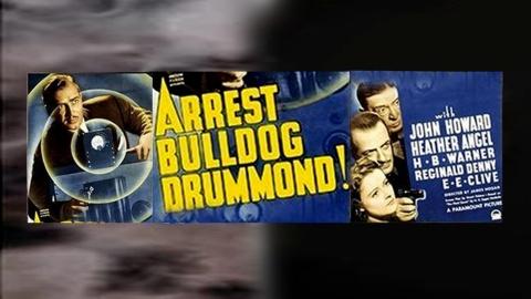 Arrest Bulldog Drummond (1938)