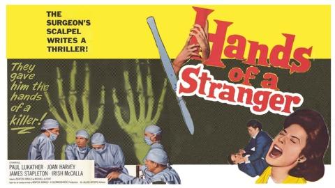 Hands of a Stranger (1962)