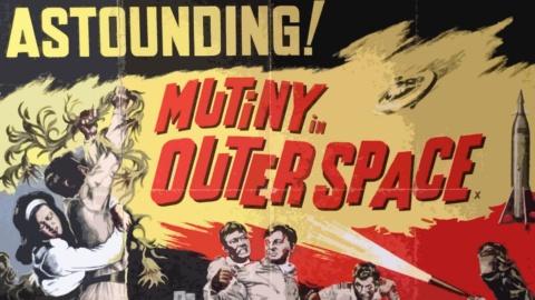 Mutiny in Outer Space (1965)