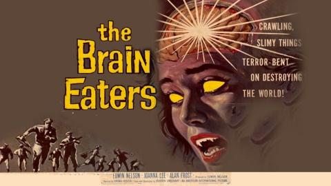 The Brain Eaters (1958)