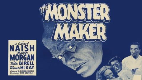 The Monster Maker (1944)