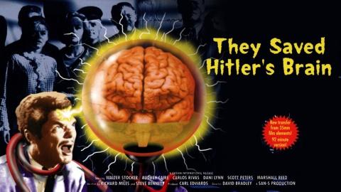 They Saved Hitler's Brain (1968)