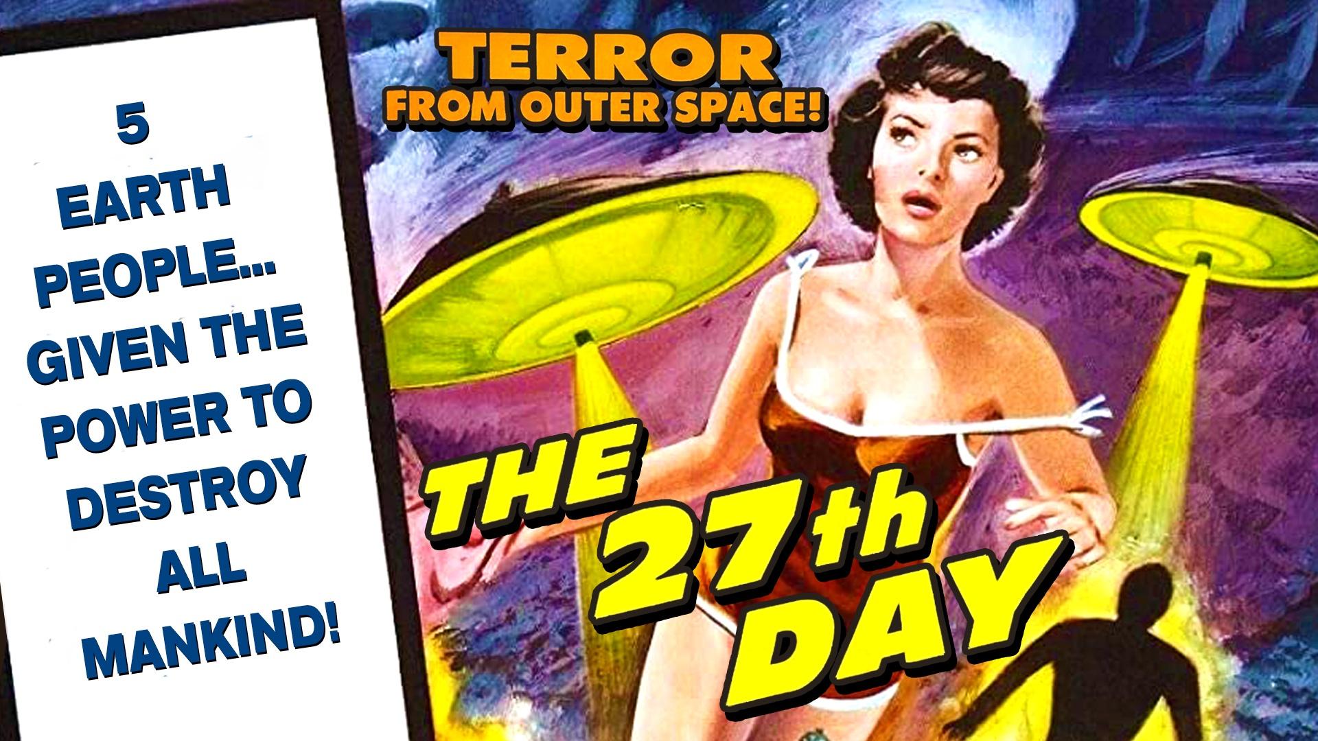 The 27th Day (1957)